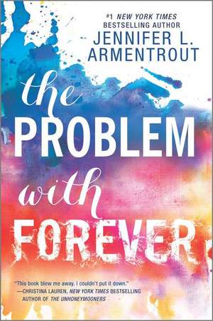 The Problem with Forever de Jennifer L. Armentrout