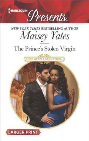 The Prince's Stolen Virgin de Maisey Yates