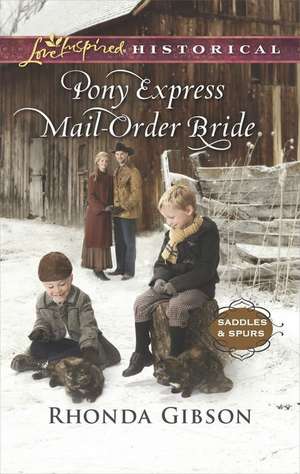 Pony Express Mail-Order Bride de Rhonda Gibson