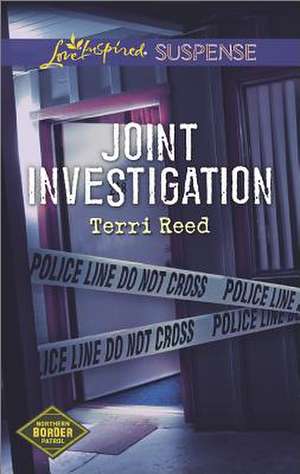 Joint Investigation de Terri Reed