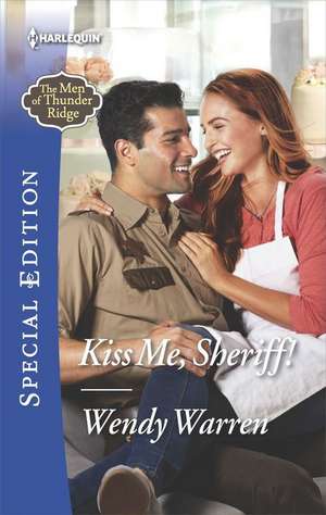 Kiss Me, Sheriff! de Wendy Warren