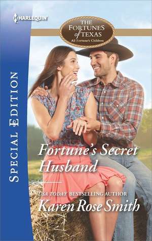 Fortune's Secret Husband de Karen Rose Smith