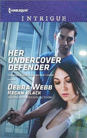 Her Undercover Defender de Debra &. Regan Webb &. Black