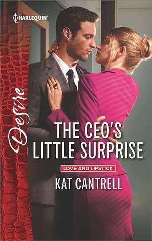 The CEO's Little Surprise de Kat Cantrell