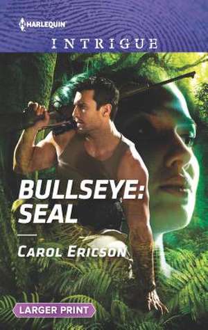 Bullseye de Carol Ericson