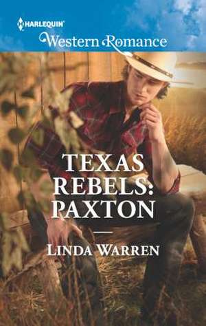 Texas Rebels de Linda Warren