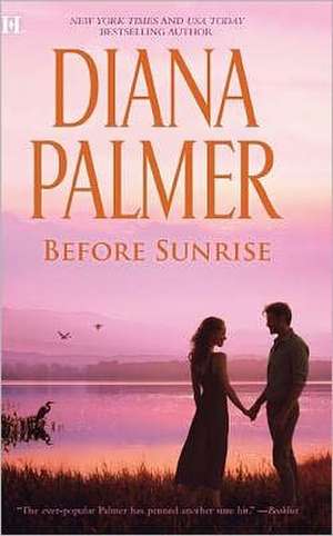 Before Sunrise de Diana Palmer