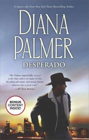 Desperado de Diana Palmer