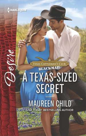 A Texas-Sized Secret de Maureen Child