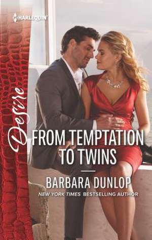 From Temptation to Twins de Barbara Dunlop