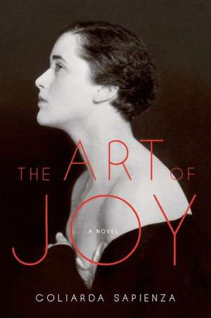 The Art of Joy de Goliarda Sapienza