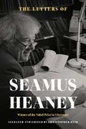 The Letters of Seamus Heaney de Seamus Heaney