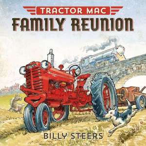 Tractor Mac Family Reunion de Billy Steers