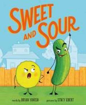 Sweet and Sour de Brian Yanish