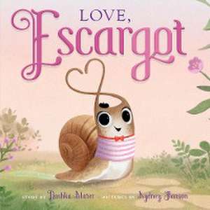 Love, Escargot de Dashka Slater