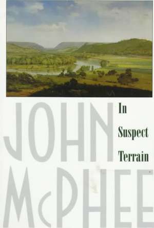 In Suspect Terrain de John McPhee