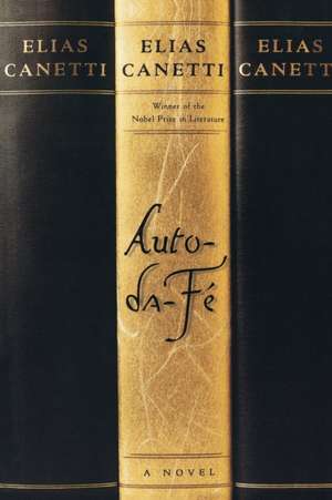 Auto-Da-Fe de Elias Canetti