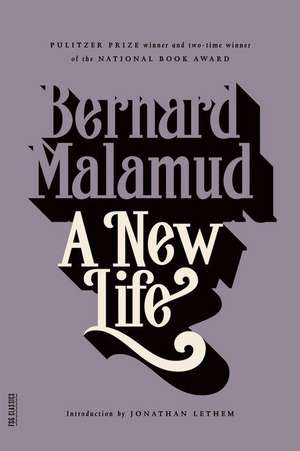 A New Life de Bernard Malamud