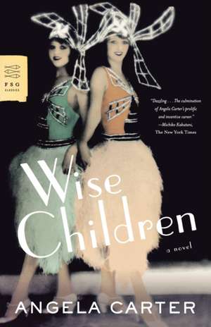 Wise Children de Angela Carter