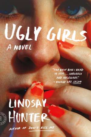 Ugly Girls de Lindsay Hunter