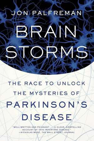 Brain Storms de Jon Palfreman