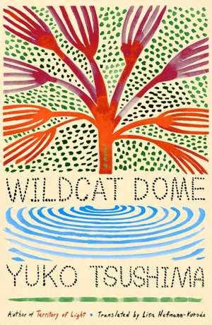 Wildcat Dome de Yuko Tsushima