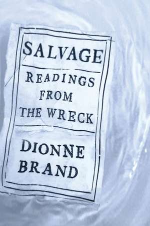 Salvage de Dionne Brand