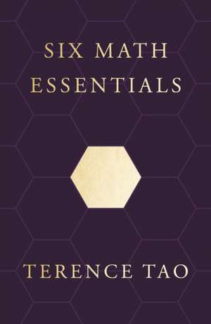 Six Math Essentials de Terence Tao