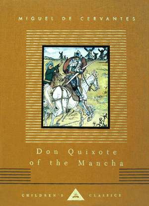 Don Quixote of the Mancha de Edward Abbott Parry