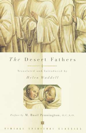 The Desert Fathers de M. Basil Pennington