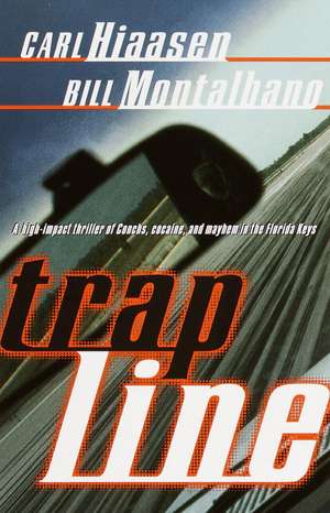 Trap Line de Carl Hiaasen