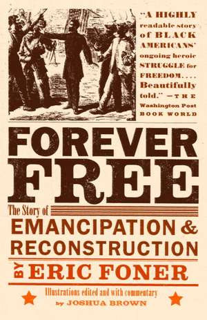 Foner, E: Forever Free