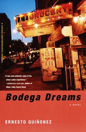 Bodega Dreams de Ernesto Quinonez