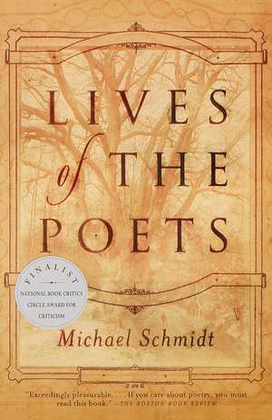 Lives of the Poets de Michael Schmidt