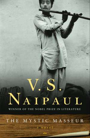 The Mystic Masseur de V.S. NAIPAUL