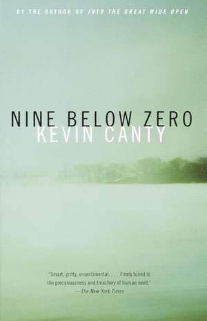 Nine Below Zero de Kevin Canty