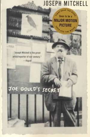 Joe Gould's Secret de Joseph Mitchell