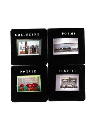 Collected Poems de Donald Justice