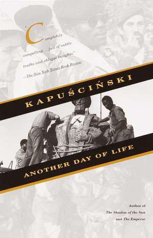 Another Day of Life de Ryszard Kapuscinski