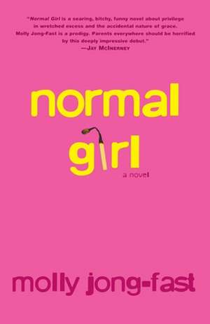 Normal Girl de Molly Jong-Fast