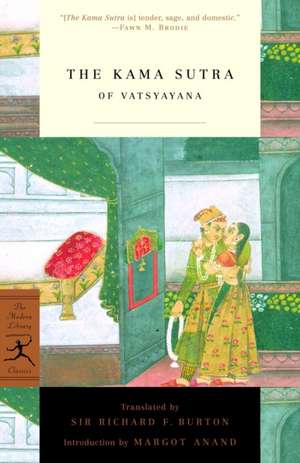 The Kama Sutra of Vatsyayana de Sir Richard Francis Burton