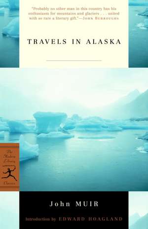 Travels in Alaska de John Muir