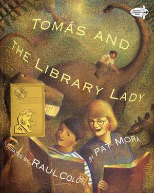 Tomas and the Library Lady de Pat Mora