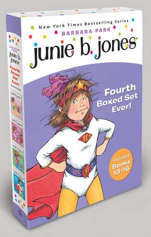 Junie B. Jones Fourth Boxed Set Ever! de Barbara Park