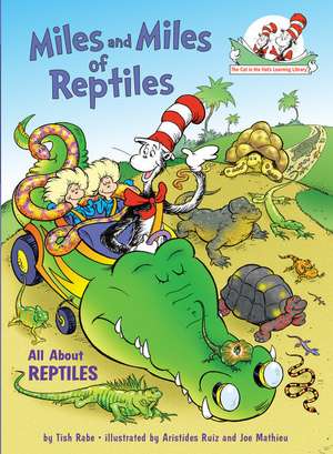 Miles and Miles of Reptiles: All about Reptiles de Tish Rabe