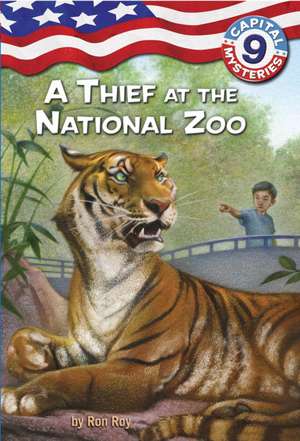 A Thief at the National Zoo de Ron Roy