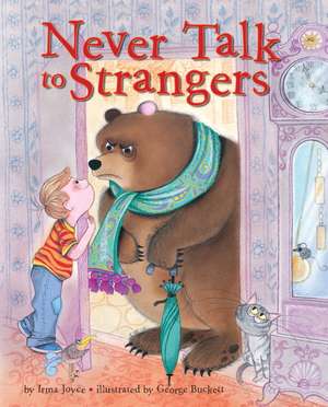 Never Talk to Strangers de Irma Joyce