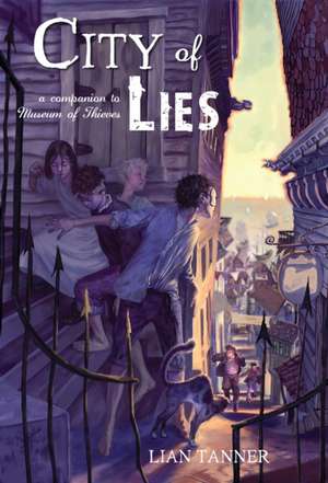 City of Lies de Lian Tanner