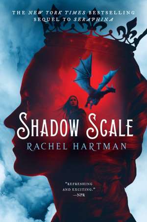 Shadow Scale de Rachel Hartman