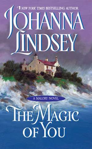 The Magic of You de Johanna Lindsey